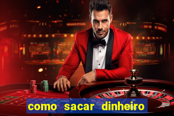 como sacar dinheiro no slots 777